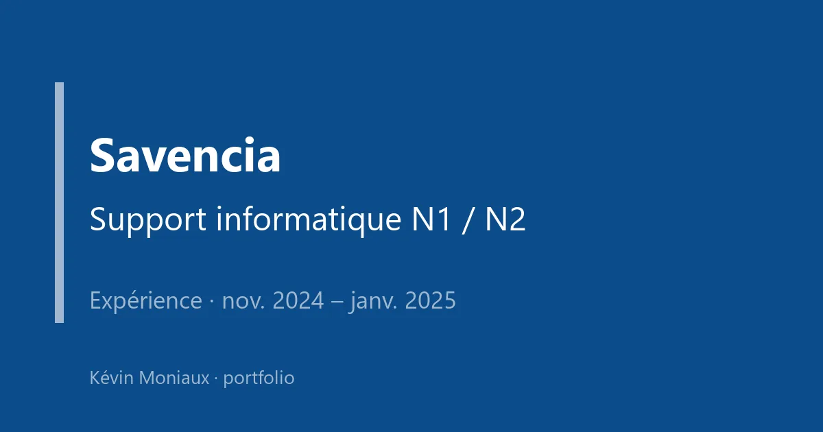 Technicien support informatique niveaux 1 et 2 chez Savencia